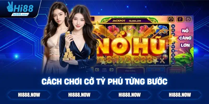 Cách chơi cờ tỷ phú từng bước