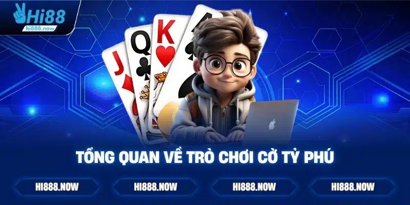 Tổng quan về trò chơi cờ tỷ phú